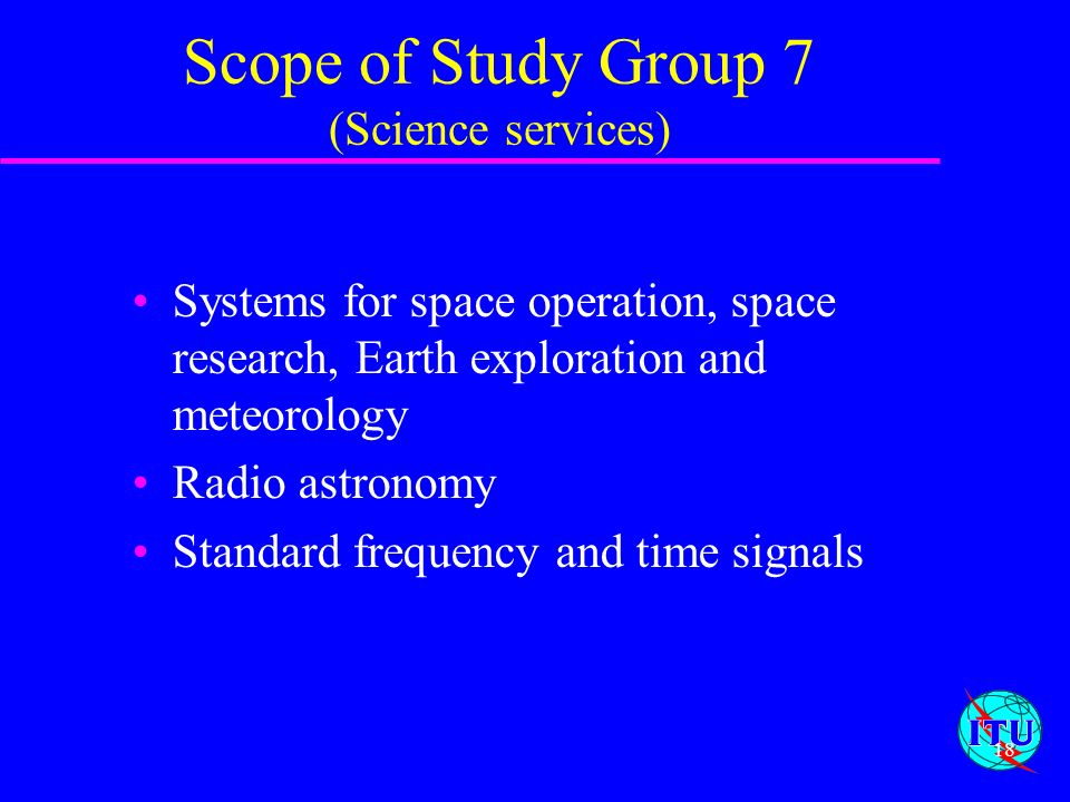 Scope of Study Group 7 (Science services)