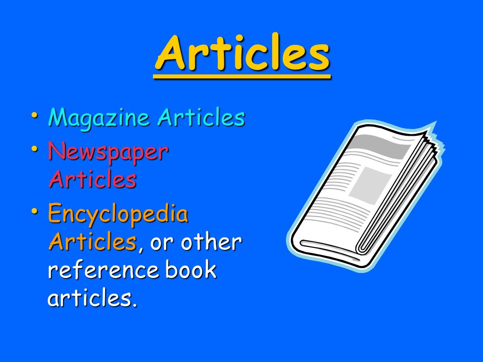Articles Magazine Articles Newspaper Articles