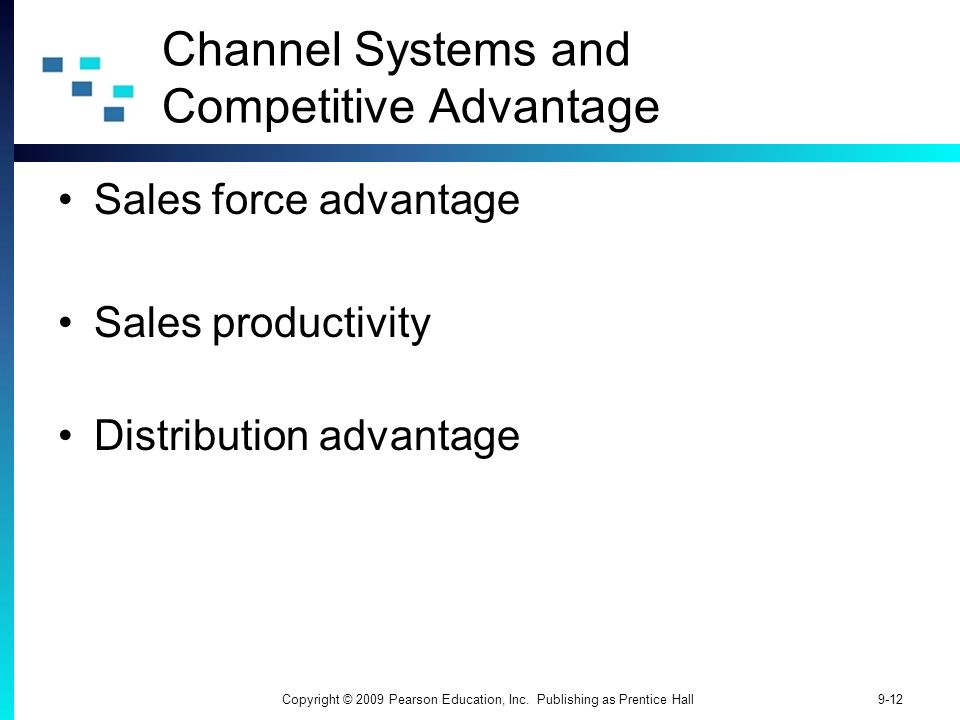 Channel Systems and Competitive Advantage