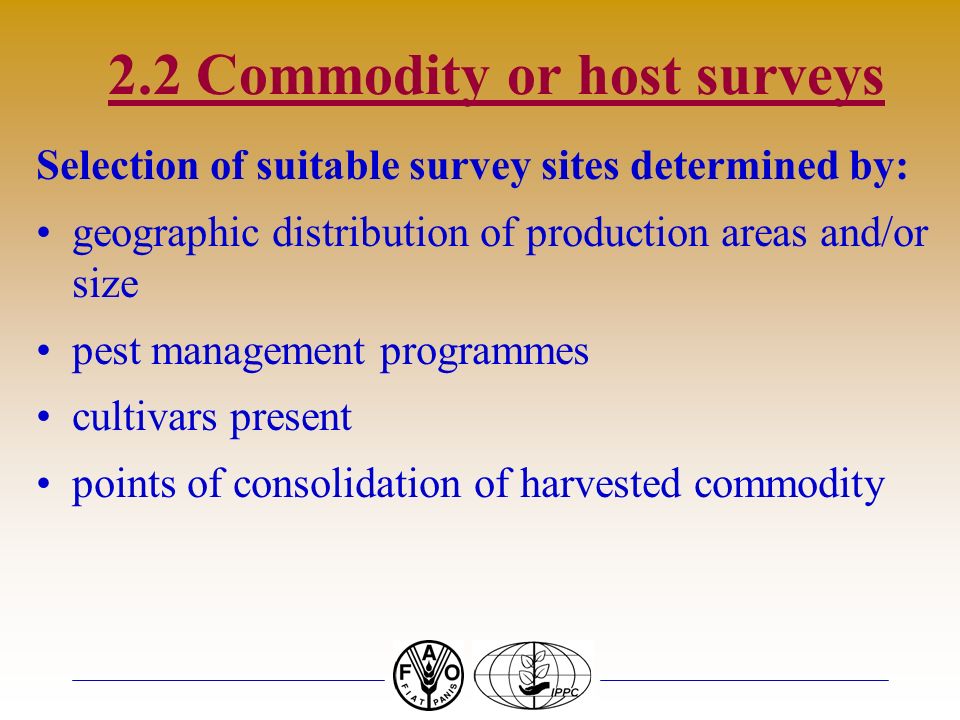 2.2 Commodity or host surveys