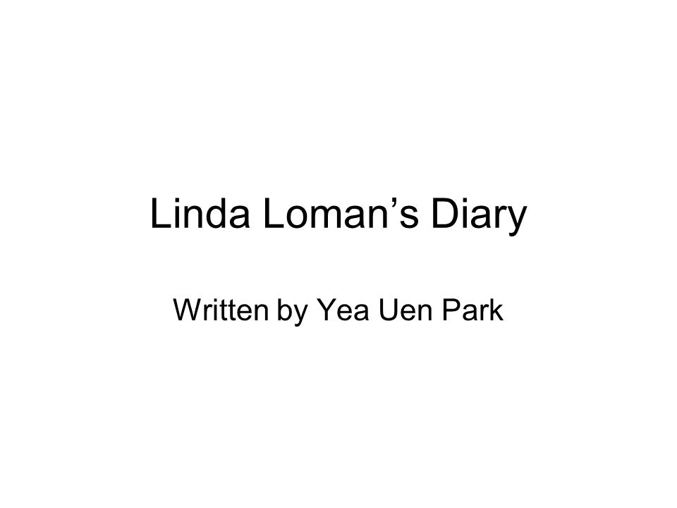 Linda Loman’s Diary Written by Yea Uen Park