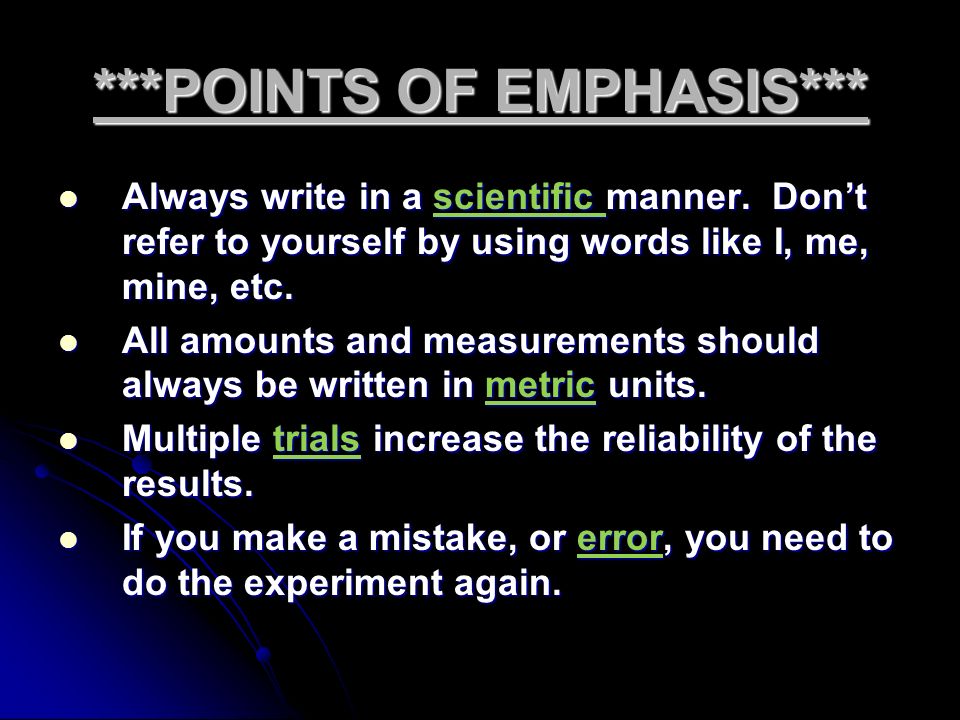 ***POINTS OF EMPHASIS***