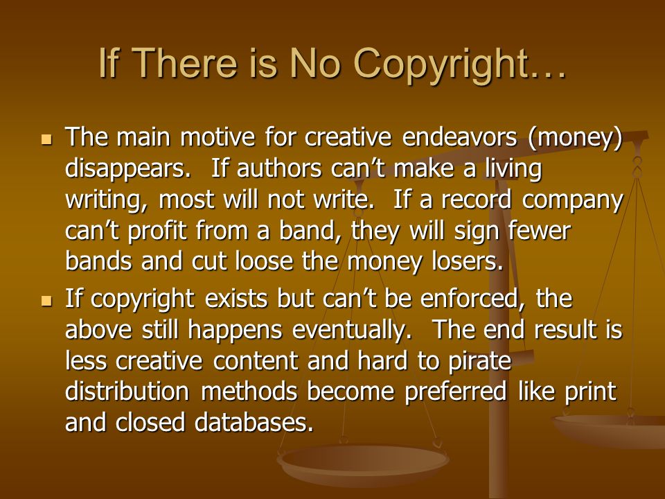 If There is No Copyright…