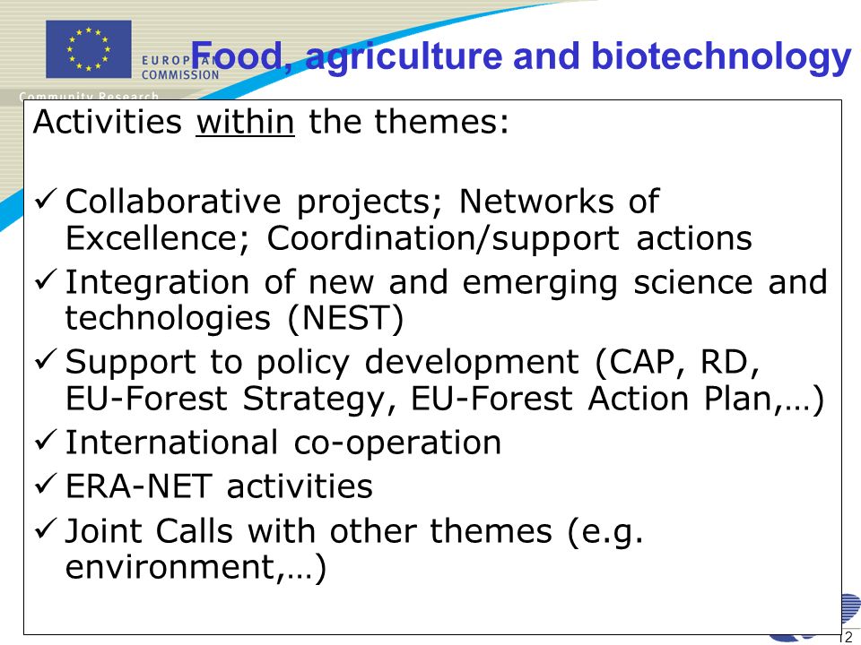 Food, agriculture and biotechnology