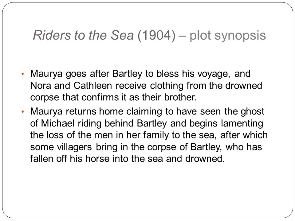 Riders to the Sea (1904) – plot synopsis