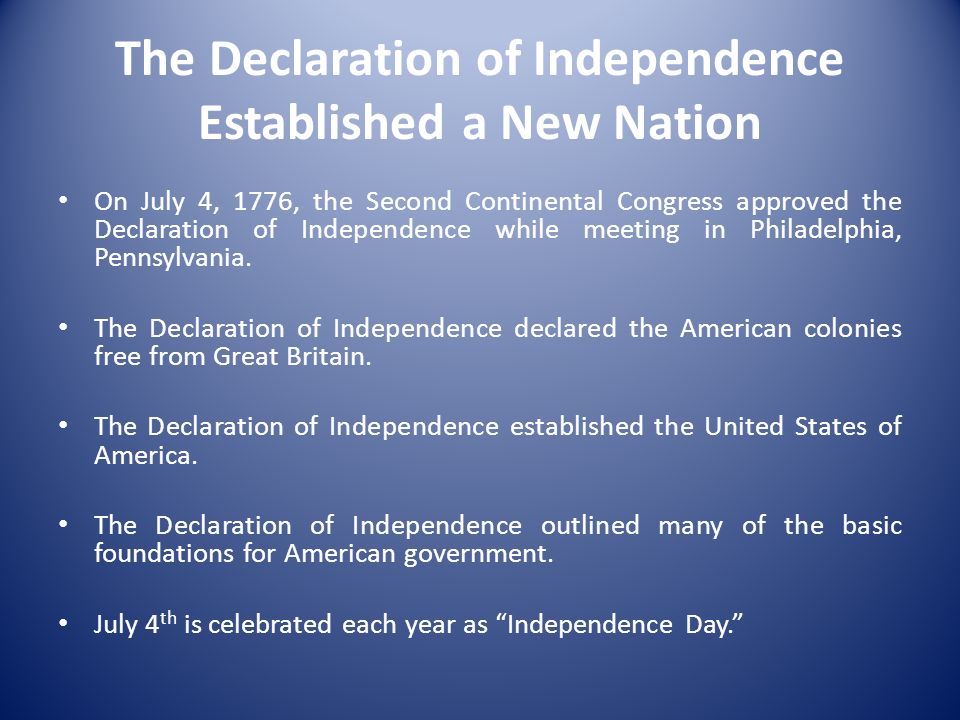 The Declaration of Independence Established a New Nation