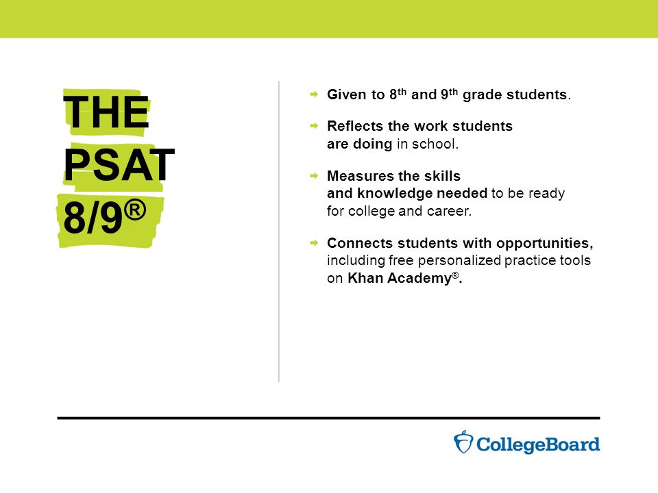 THE PSAT 8/9 ®. ppt video online download
