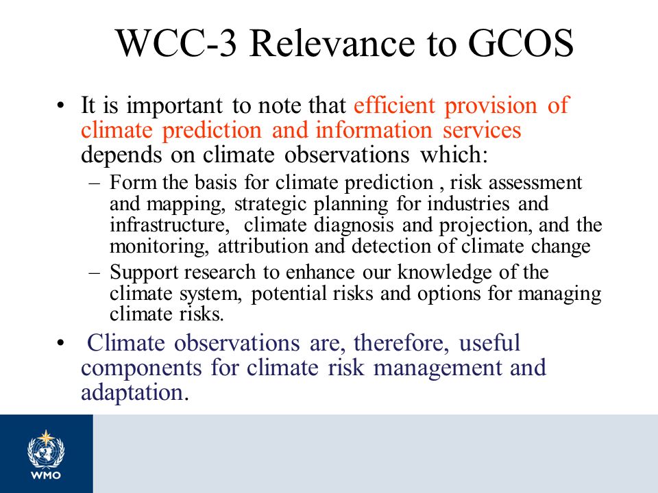 WCC-3 Relevance to GCOS