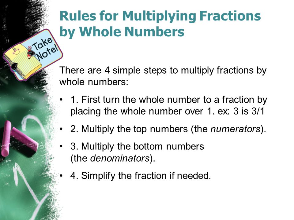 Rules for Multiplying Fractions by Whole Numbers