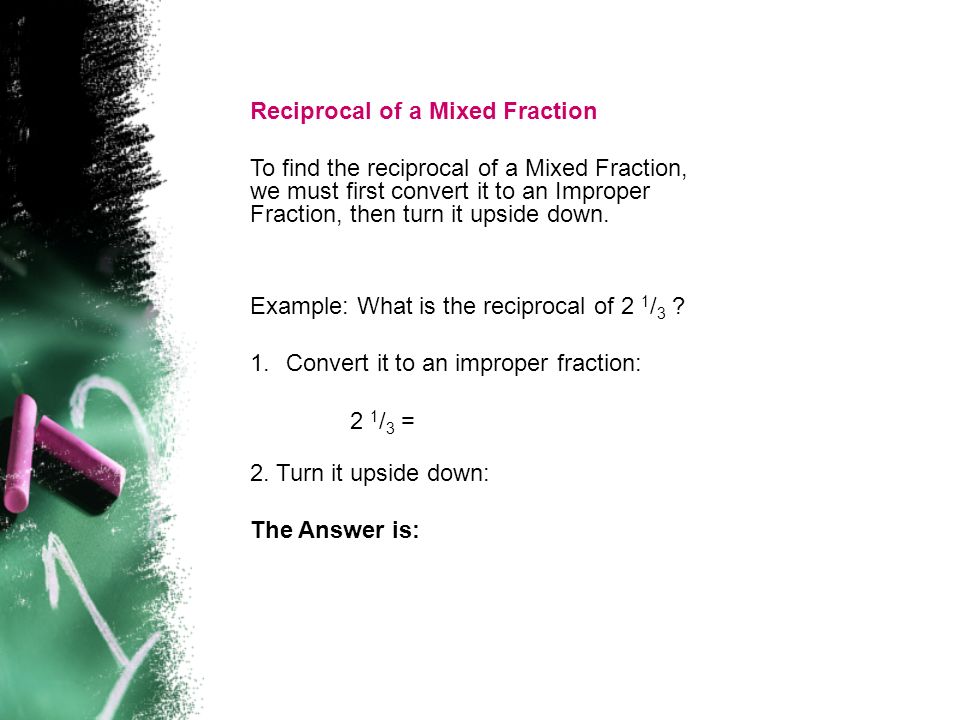 Reciprocal of a Mixed Fraction