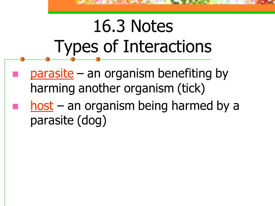 16.3 Notes Types of Interactions