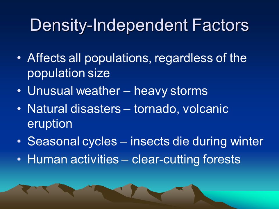 Density-Independent Factors