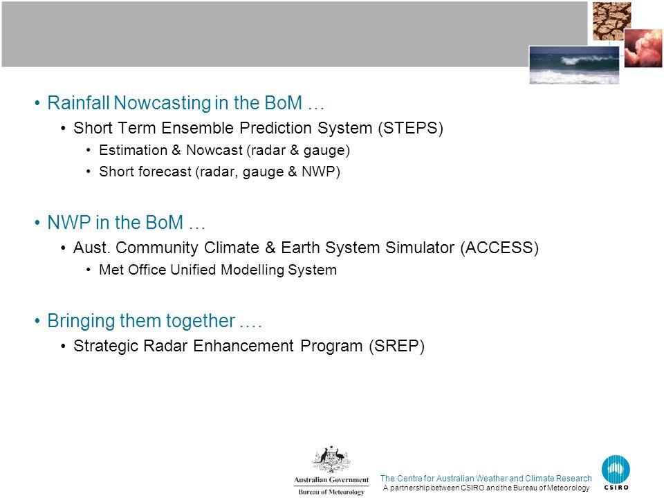 Nowcasting And Short Range Nwp At The Australian Bureau Of