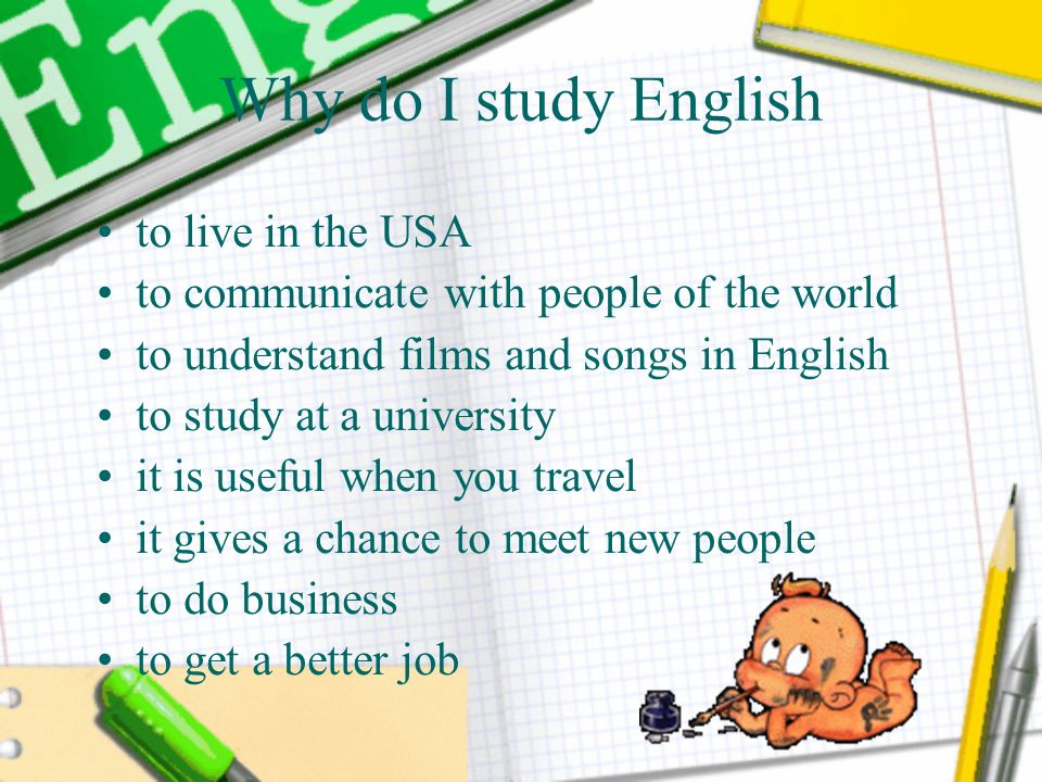 Why do I study English to live in the USA