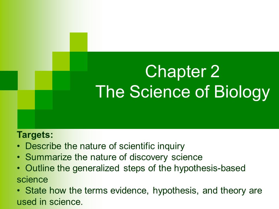 Chapter 2 The Science of Biology