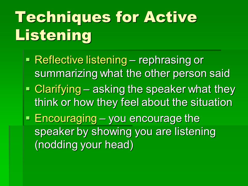 Techniques for Active Listening