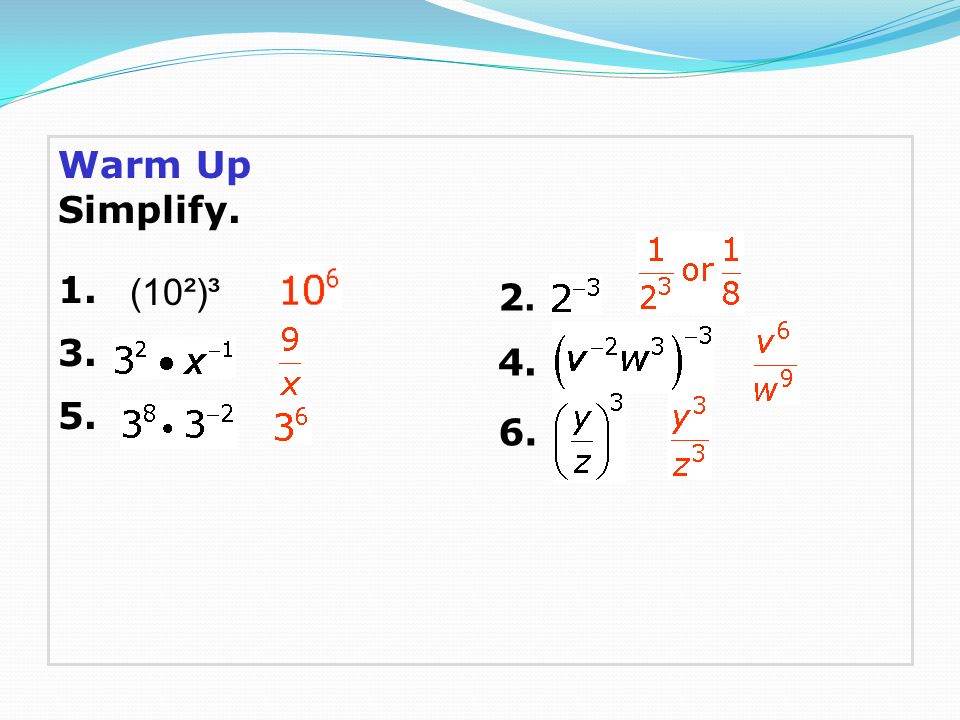 Warm Up Simplify (10²)³