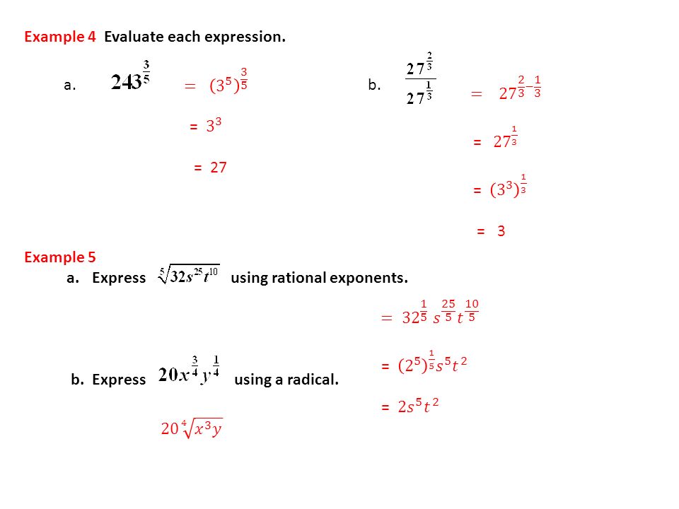 Example 4 Evaluate each expression.