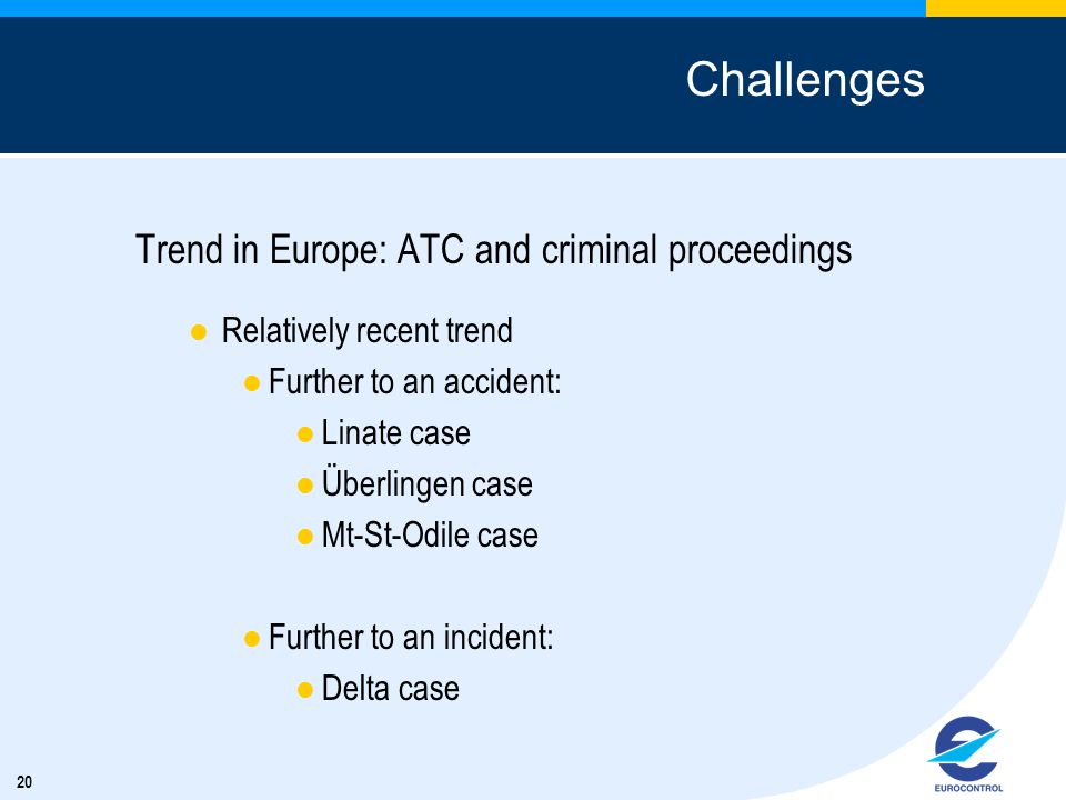 Challenges Trend in Europe: ATC and criminal proceedings