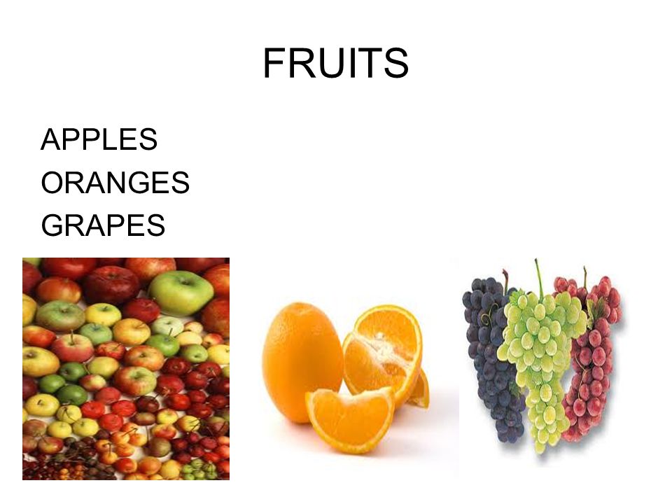 FRUITS APPLES ORANGES GRAPES