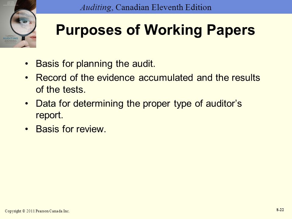 Purposes of Working Papers