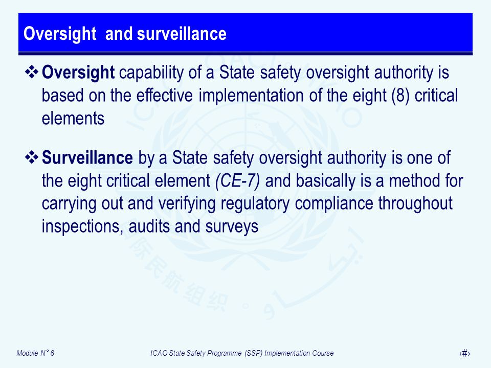 Oversight and surveillance