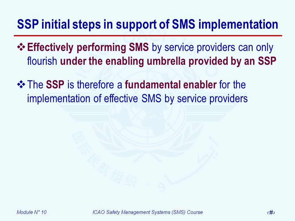 SSP initial steps in support of SMS implementation
