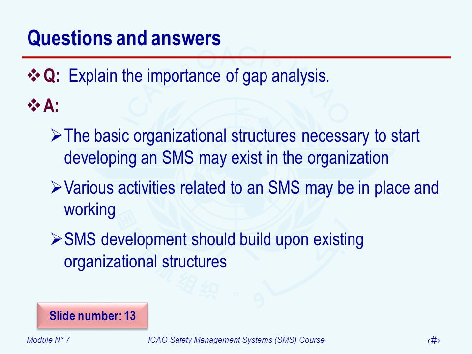 Questions and answers Q: Explain the importance of gap analysis. A: