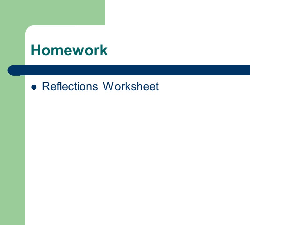 Homework Reflections Worksheet