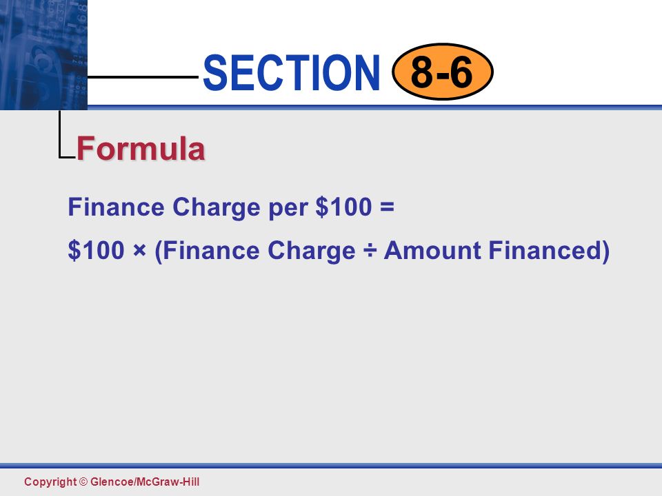 Formula Finance Charge per $100 =