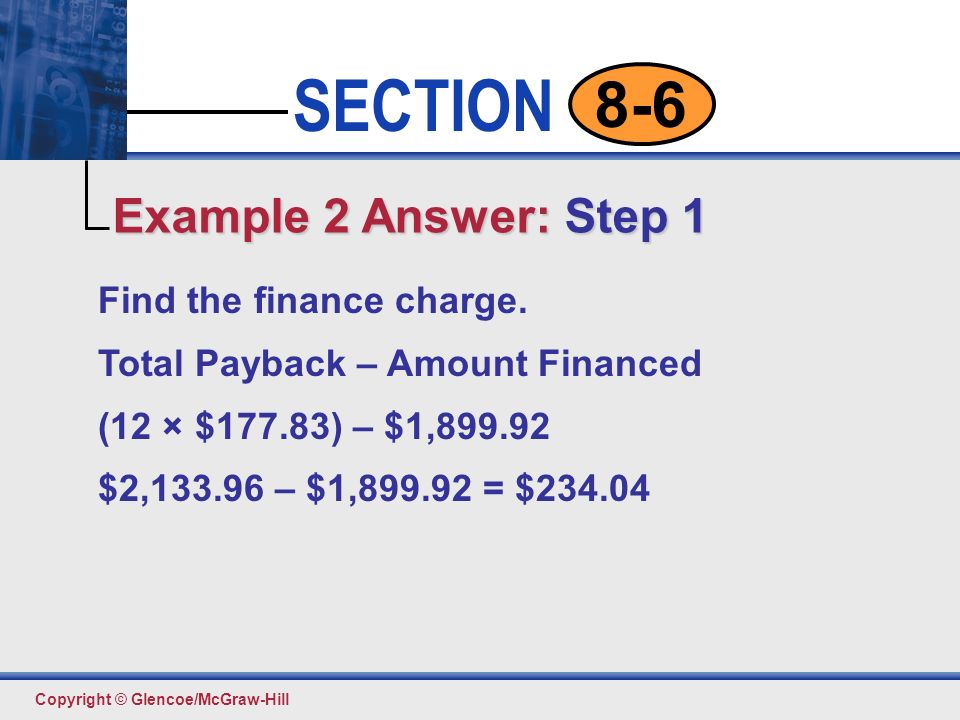 Example 2 Answer: Step 1 Find the finance charge.