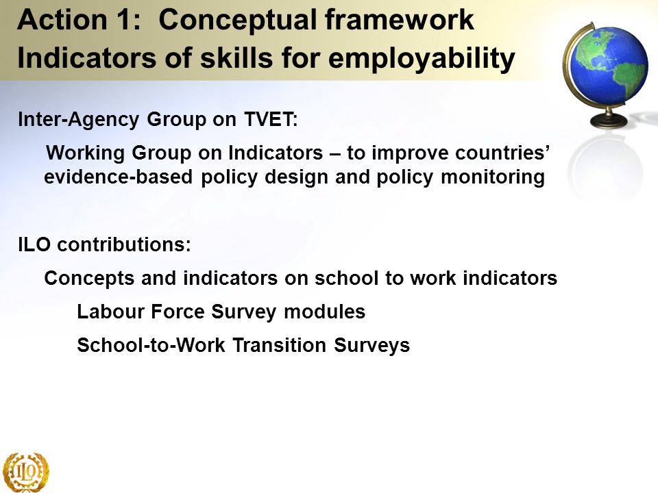 Action 1: Conceptual framework Indicators of skills for employability