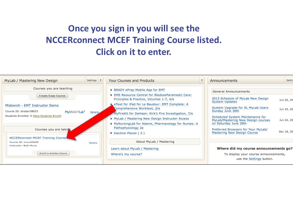 Once you sign in you will see the NCCERconnect MCEF Training Course listed. Click on it to enter.