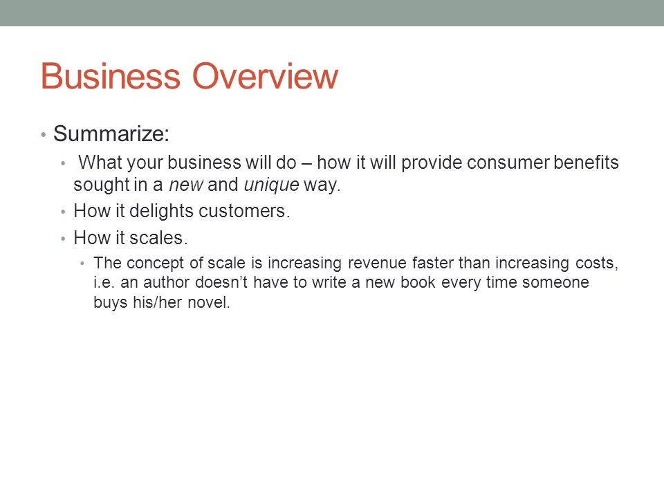 Business Overview Summarize: