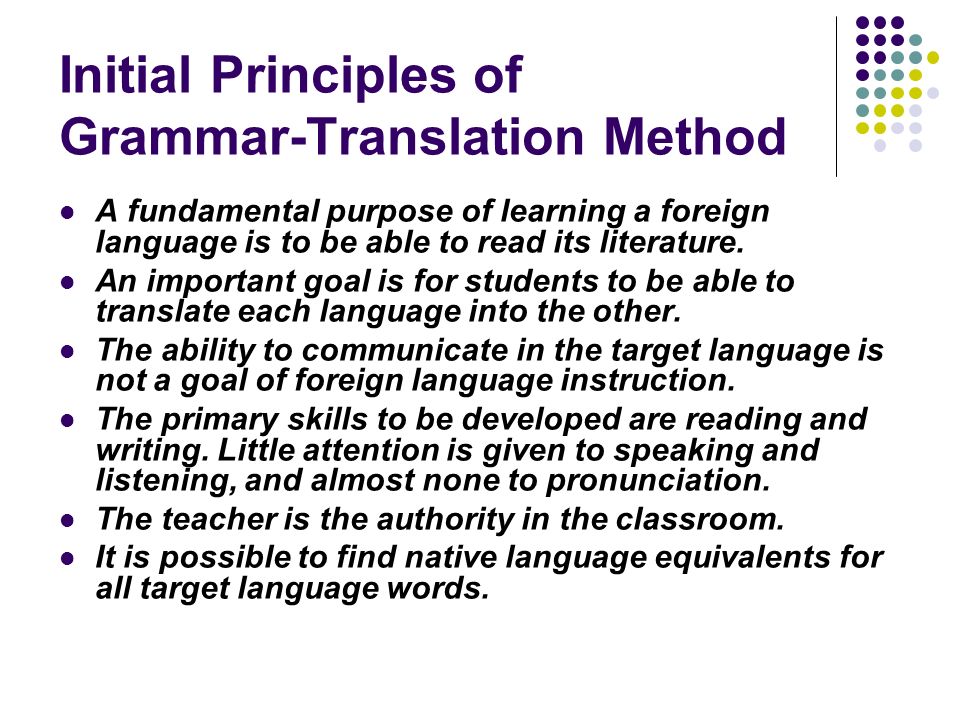Initial Principles of Grammar-Translation Method