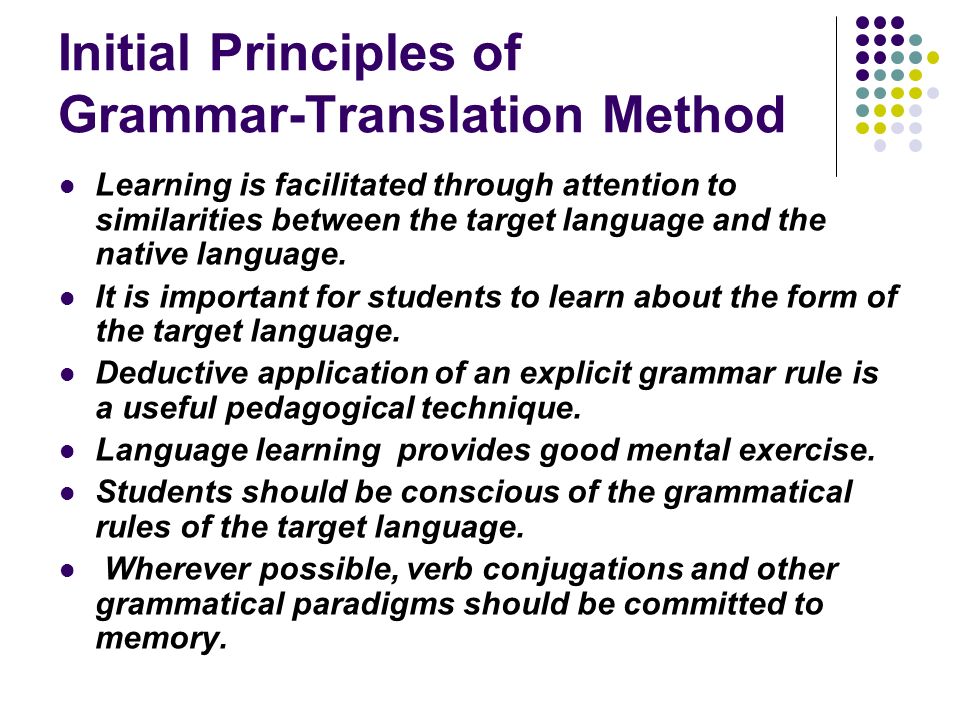 Initial Principles of Grammar-Translation Method