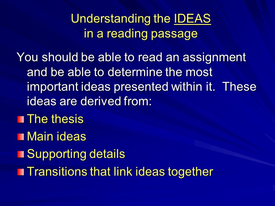 Understanding the IDEAS in a reading passage