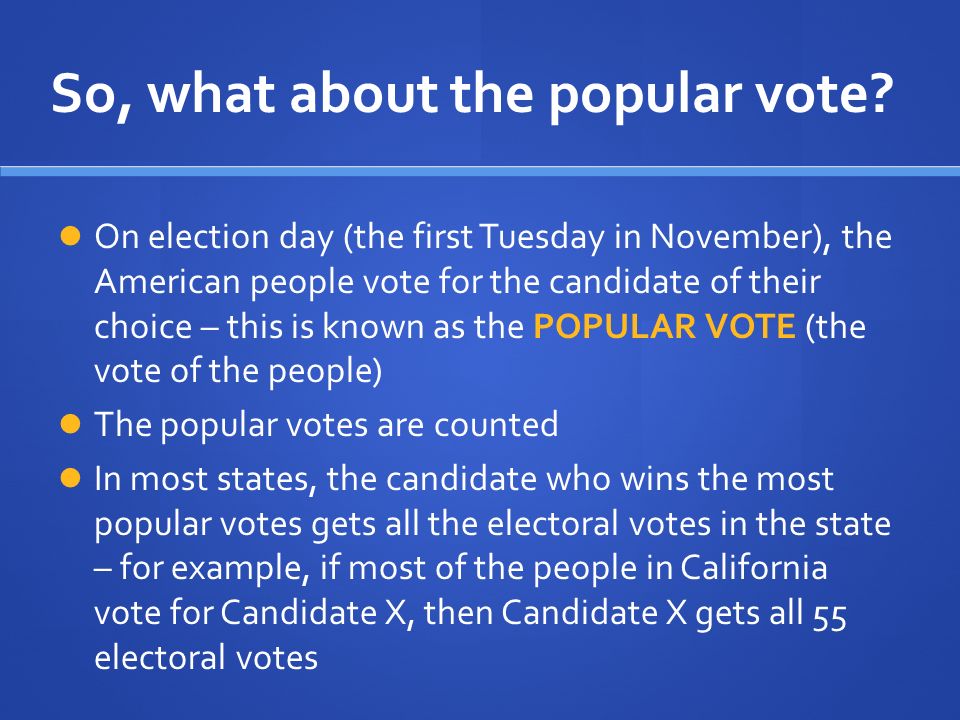 So, what about the popular vote