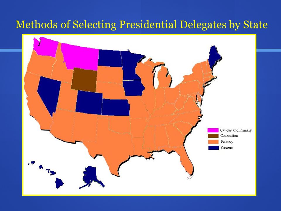 Methods of Selecting Presidential Delegates by State
