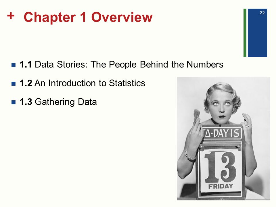 Chapter 1 Overview 1.1 Data Stories: The People Behind the Numbers