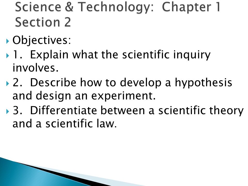 Science & Technology: Chapter 1 Section 2