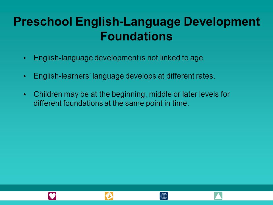 Preschool English-Language Development Foundations