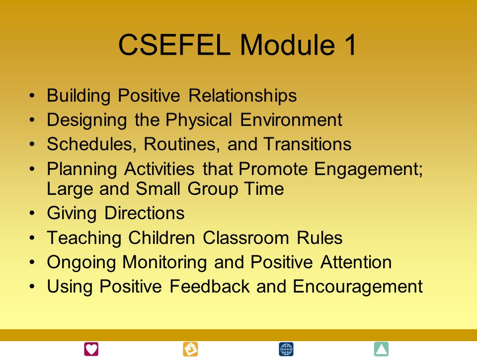 CSEFEL Module 1 Building Positive Relationships