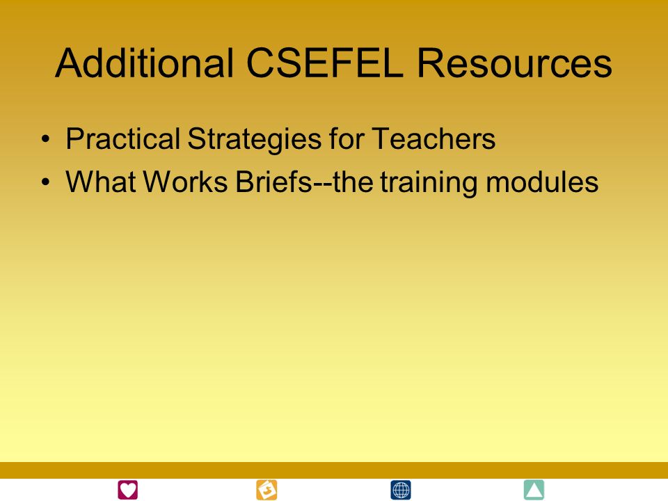 Additional CSEFEL Resources