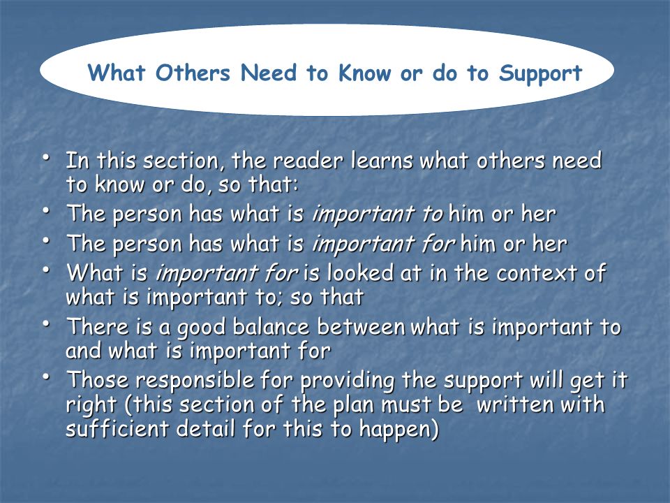 What Others Need to Know or do to Support