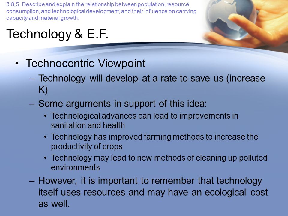 Technology & E.F. Technocentric Viewpoint