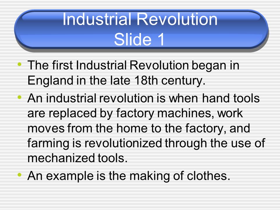 Industrial Revolution Slide 1