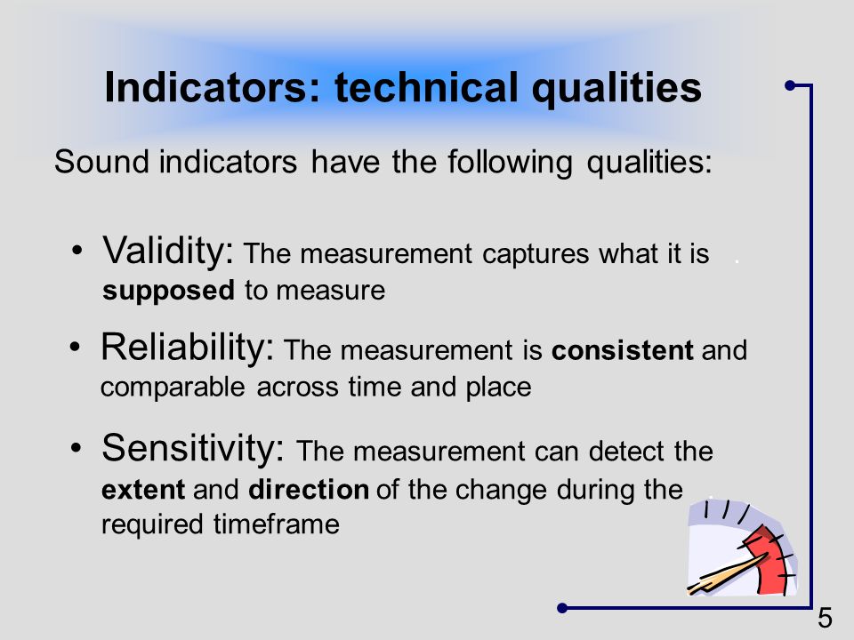 Indicators: technical qualities