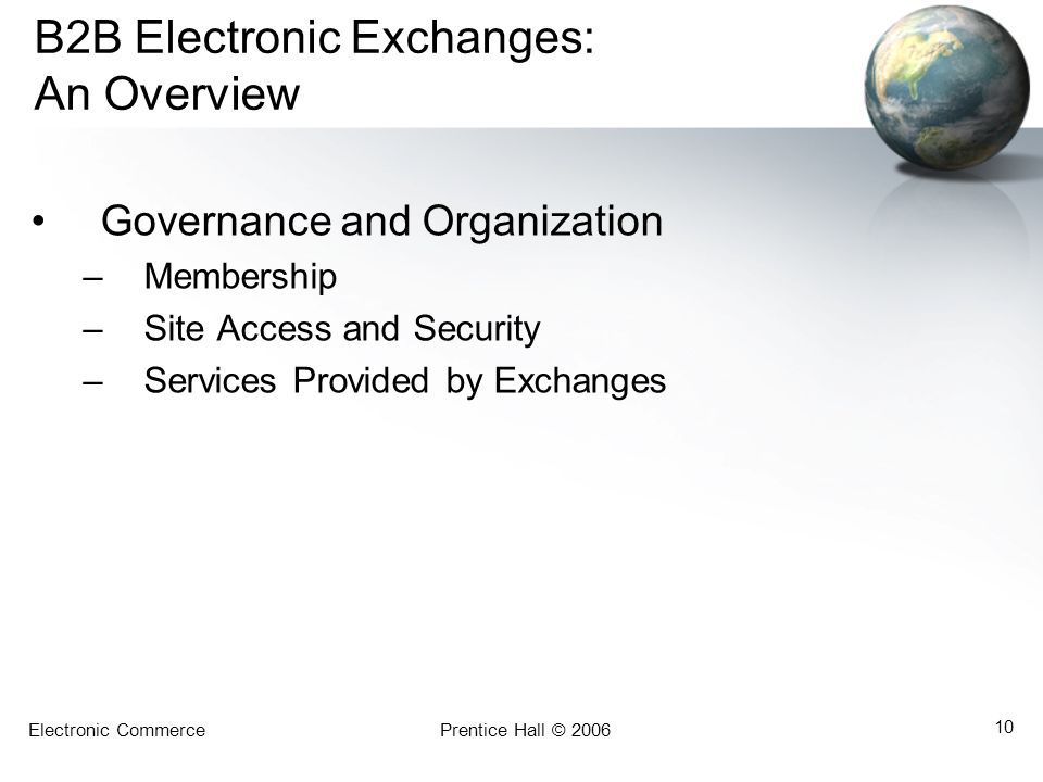 B2B Electronic Exchanges: An Overview