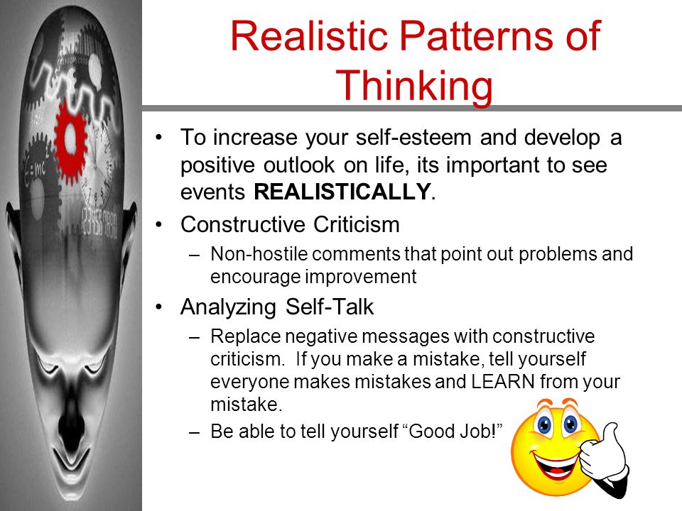 Realistic Patterns of Thinking